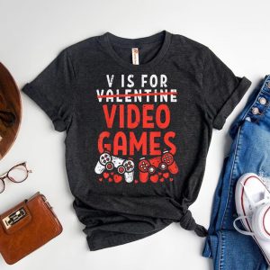 Gamer is Valentine V Is For Video Game Funny Tee for Boys & Men