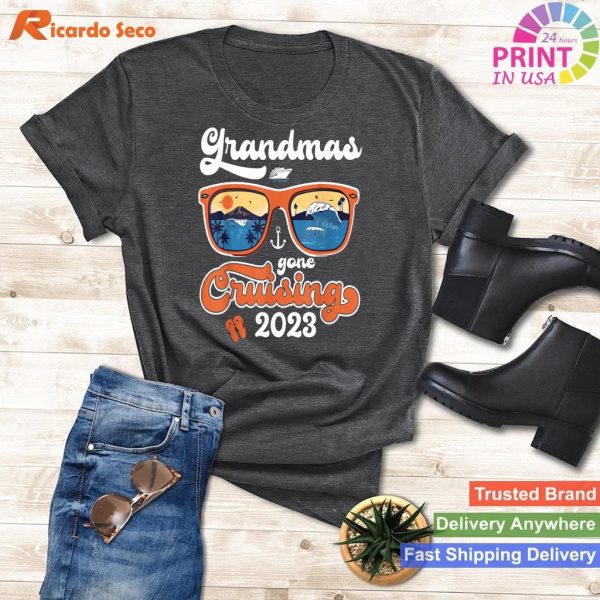 Grandma's Adventure Grandmas Gone Cruising Vacation Quote T-shirt