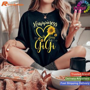 Happiness Is Being A Gigi - Sunflower Mother's Day Grandma Tee
