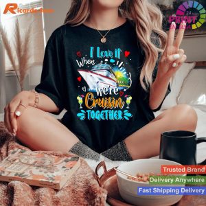 Humorous Cruisin' Love Funny Cruise Lover T-shirt