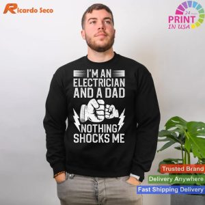 Humorous Electrician T-shirt for Dads and Electrical Engineers