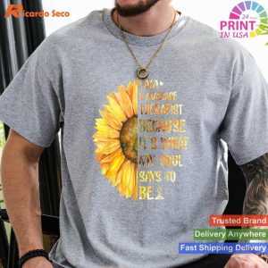 I Am A Massage Therapist - It's What My Soul Says To Be â€“ Sunflower Tee