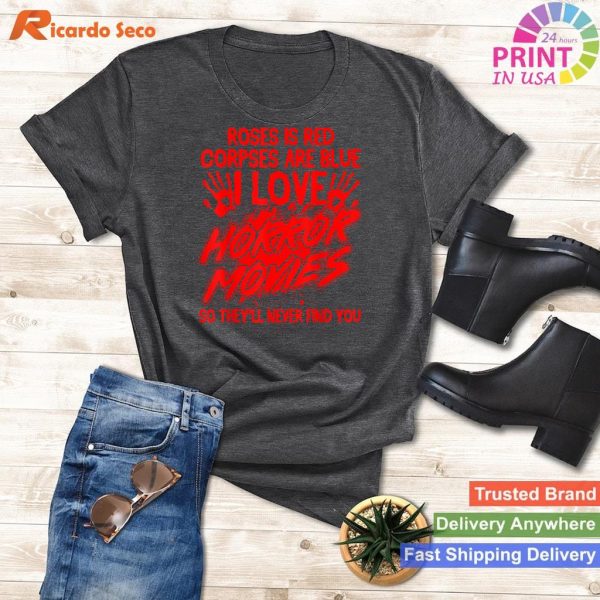 I Love Horror Movies T-Shirt - Perfect for Scary Movie Fans