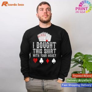 Invested Your Cash Wisely - Premium Poker Player Gift Tee