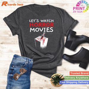 Let's Watch Horror Movies T-Shirt - Perfect for Cinema and Film Lovers