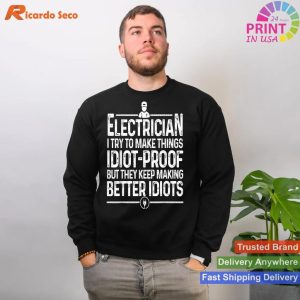 Lineman & Electronics Engineers Funny Electrician Art T-Shirt for Men