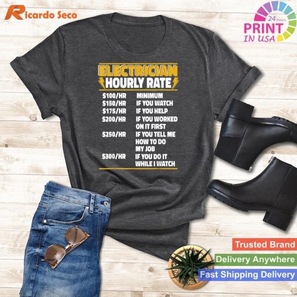 Lineworker & Wiremen Electrician Hourly Rate T-Shirt