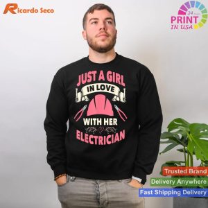 Love for My Electrician Wife and Girlfriend T-Shirt