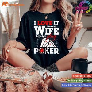 Marriage & Poker Winning Combo Tee for Husbands