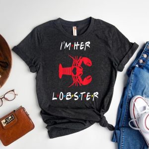 Matching Couple Is 'Her Lobster' Tee A Valentine Is Day Gift