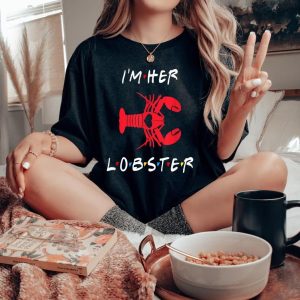 Matching Couple Is 'Her Lobster' Tee A Valentine Is Day Gift