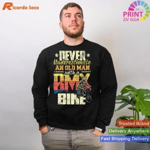 Never Underestimate An Old Man - Bmx Bike Rider Cyclist T-shirt