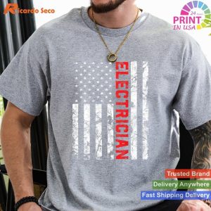 Patriotic Electrician American Flag T-Shirt for Father's Day