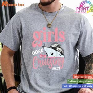 Planned Adventure Girls Gone Cruising 2023 Matching Trip T-shirt