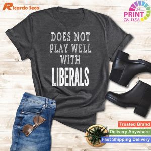 Political Play Conservative vs. Liberals - Funny Politics Tee