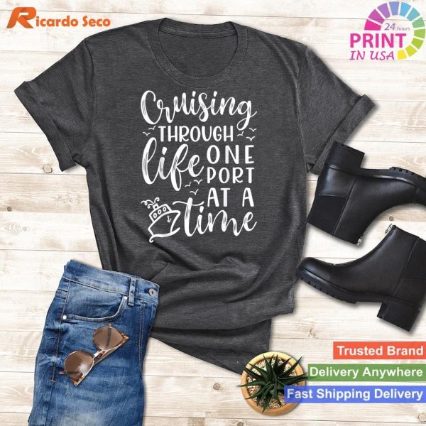 Port-by-Port Life Journey Funny Cute Cruise T-shirt