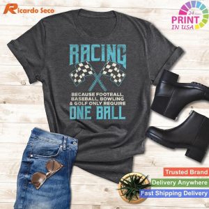 Racing One Ball Checkered Flag Race Car Driver Racer Gift T-shirt