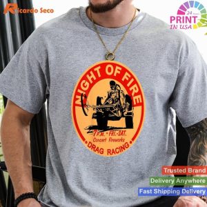 Retro Drag Racing . Night Of Fire! T-shirt