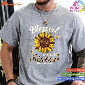 Sisterhood in Style â€“ Blessed Sister Sunflower Leopard and Bee Tee