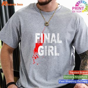 Slasher Film Enthusiast T-Shirt - Final Girl Horror Movie Design