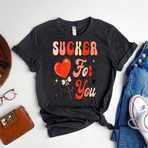 Sucker For You A Groovy Lollipop Candy Heart Valentine is Tee