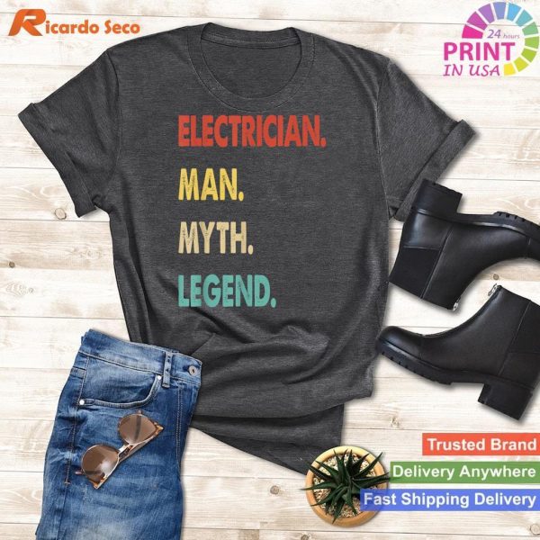 The Electrician Man, Myth, Legend T-Shirt