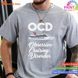 Tropical Cruise OCD Gotta Go Again T-shirt