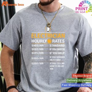 Unique Electrician Hourly Rates Design T-Shirt