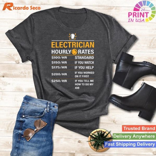 Unique Electrician Hourly Rates Design T-Shirt