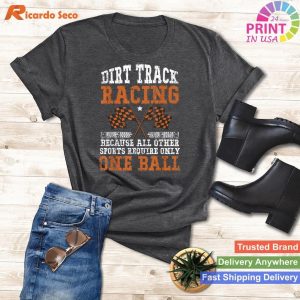 Vintage Dirt Track Racing Meme Fan Race Flag T-shirt