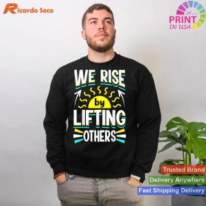 We Rise by Lifting Others - Positive Motivational Quote_1