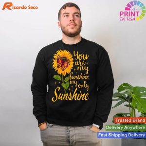 You Are My Sunshine - Butterfly Sunflower for a Bright Message