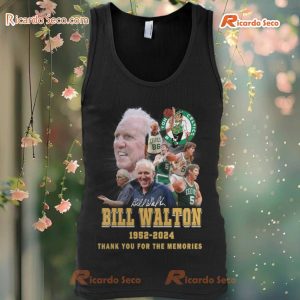 Bill Walton 1952-2024 Thank You For The Memories Shirt c