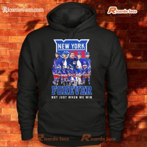 New York Rangers Forever Not Just When We Win 2024 Shirt c