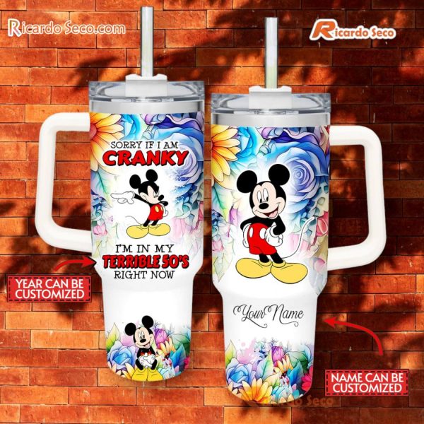 Sorry If I am Mickey MouseI'm In My Terrible Right Now Customized 40oz Tumbler With Handle