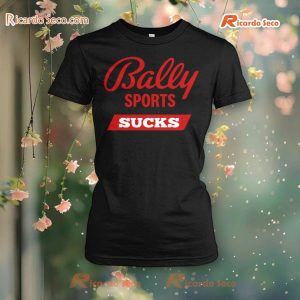 Bally Sports Sucks T-Shirt, Hoodie a